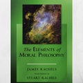 The Elements of Moral Philosophy 9th Edition by James Rachels